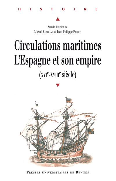 Circulations maritimes : l'Espagne et son empire