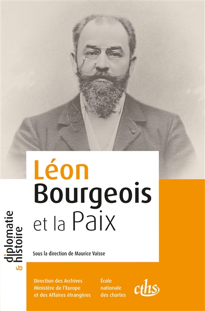 Léon Bourgeois et la Paix