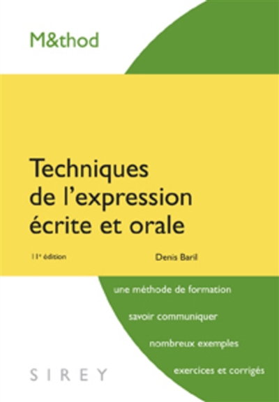 Techniques de l'expression écrite et orale Ed. 11