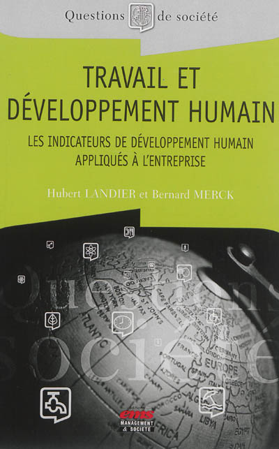 Travail et développement humain : Les indicateurs de développement humain appliqués à l’entreprise