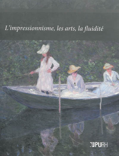 L’Impressionnisme, les arts, la fluidité
