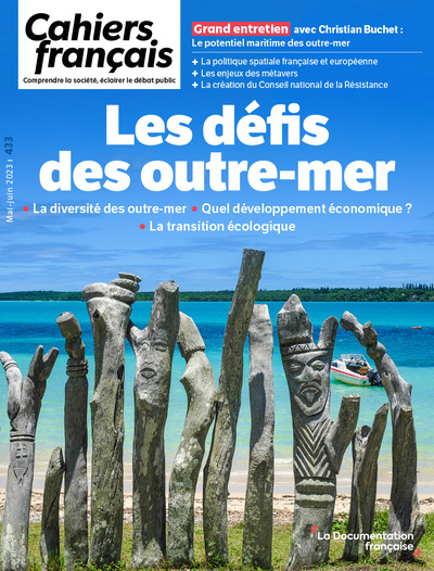 Cahiers français : Les défis des outre-mer - n°433