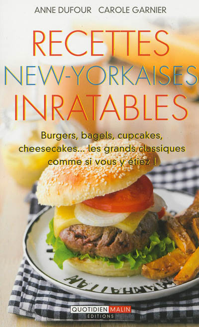 Recettes new-yorkaises inratables