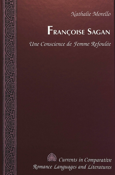 Françoise Sagan: une conscience de femme refoulée