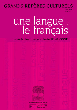 Grands repères culturels pour une langue, le français