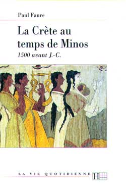La Crète au temps de Minos : 1500 av. J.-C.