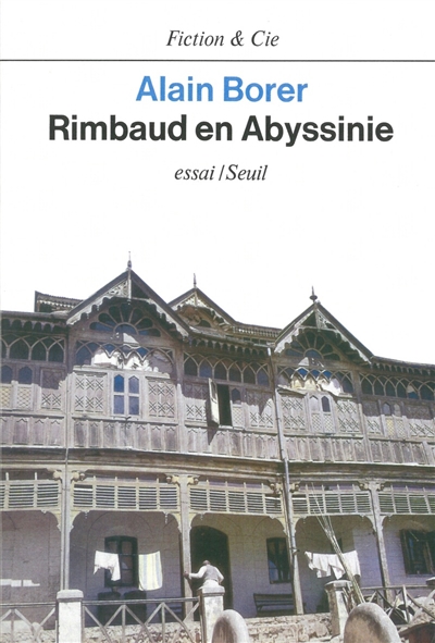 Rimbaud en Abyssinie : essai