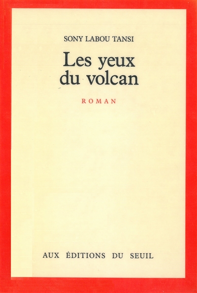 Les Yeux du volcan : roman