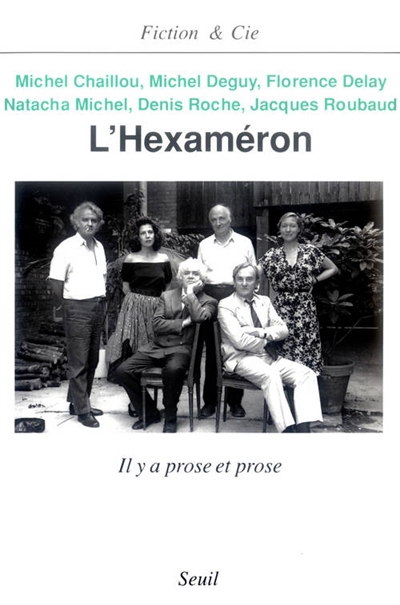 L'Héxaméron : il y a prose et prose