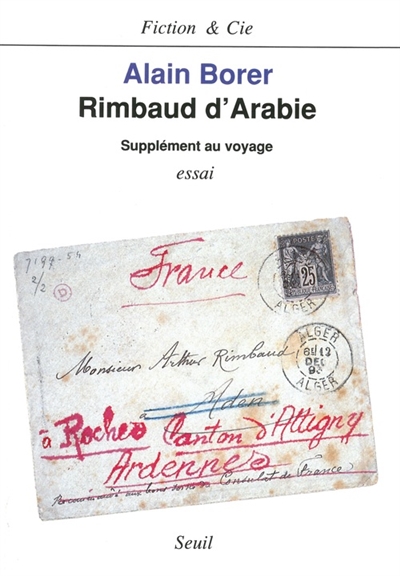 Rimbaud d'Arabie : supplément au voyage : essai