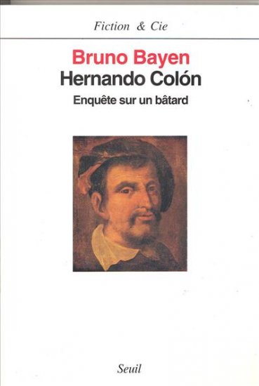 Hernando Colón : enquête sur un bâtard