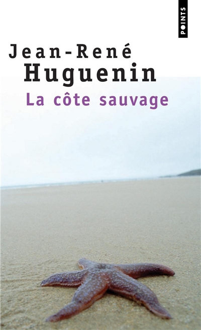 La Côte sauvage : roman