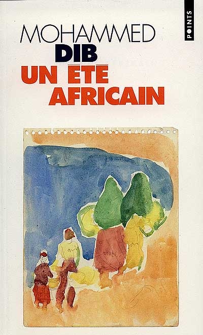 Un été africain : roman