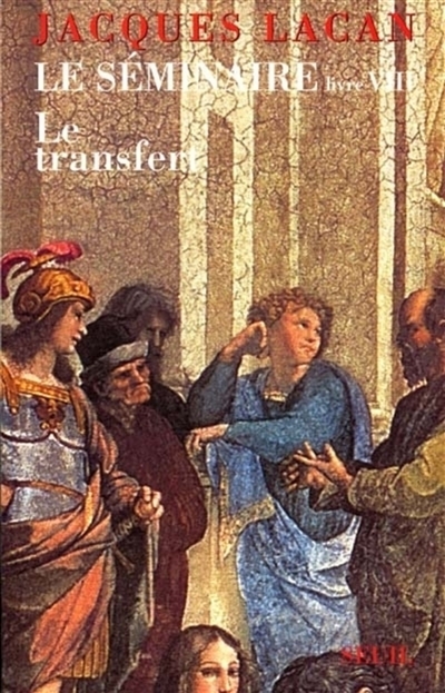 Le transfert : 1960-1961. Livre VIII