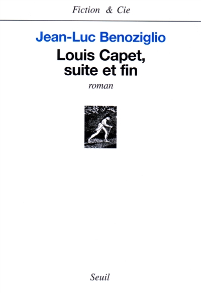Louis Capet, suite et fin : roman