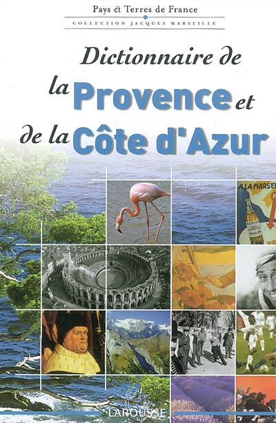 Dictionnaire de la Provence et de la Côte d'Azur