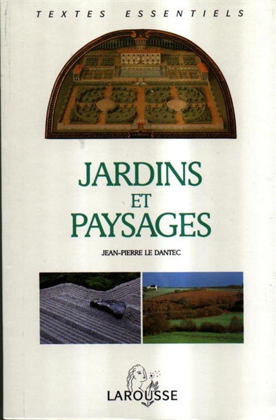 Jardins et paysages : textes critiques de l'Antiquité à nos jours