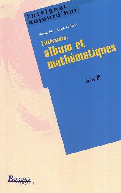 Littérature : album et mathématiques : cycle 2