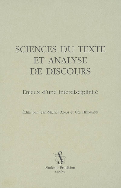 Sciences du texte et analyse de discours : enjeux d'une interdisciplinarité