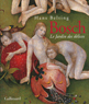 Bosch : Le jardin des délices