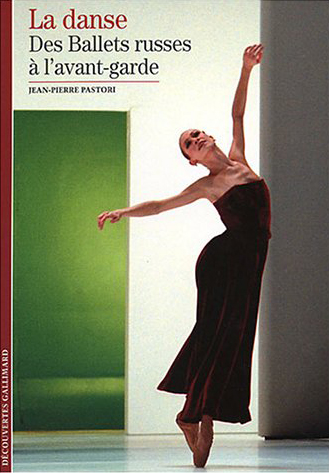 Histoire de la danse 2 , Des Ballets russes à l'avant-garde