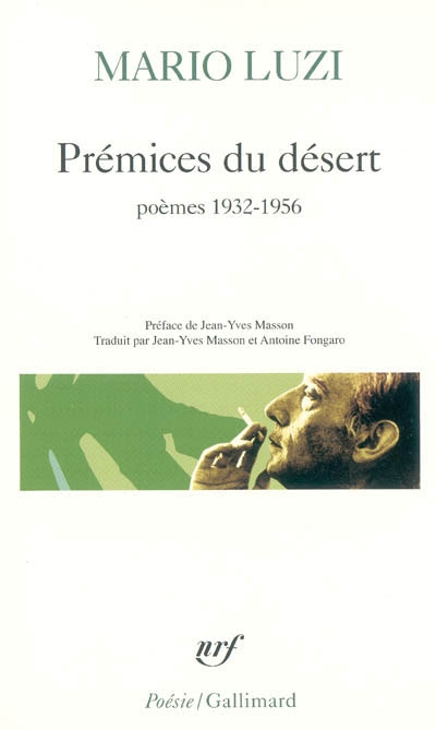 Prémices du désert : poésie, 1932-1957