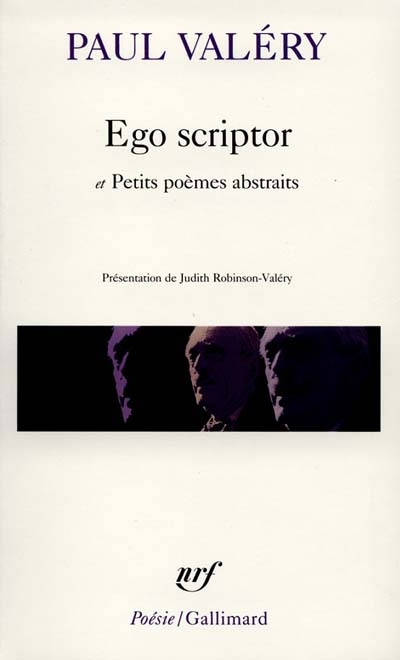 Poèmes et petits poèmes abstraits ; Poésie ; Ego scriptor