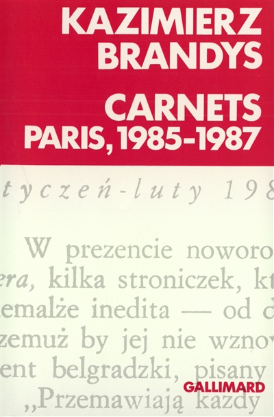 Carnets. 1985-1987 , Paris
