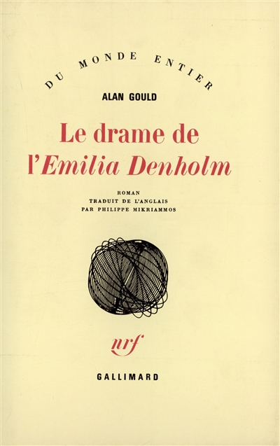 Le Drame de l'" Emilia Denholm " : roman