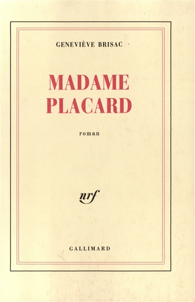 Madame Placard : roman