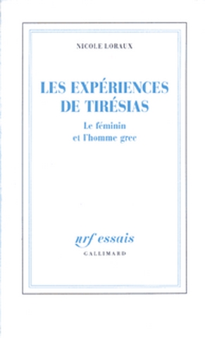 Les expériences de Tirésias : le féminin et l'homme grec