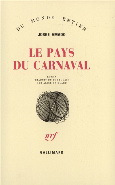 Le Pays du carnaval : roman