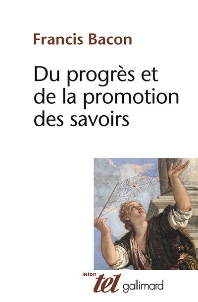 Du progrès et de la promotion des savoirs (1605)
