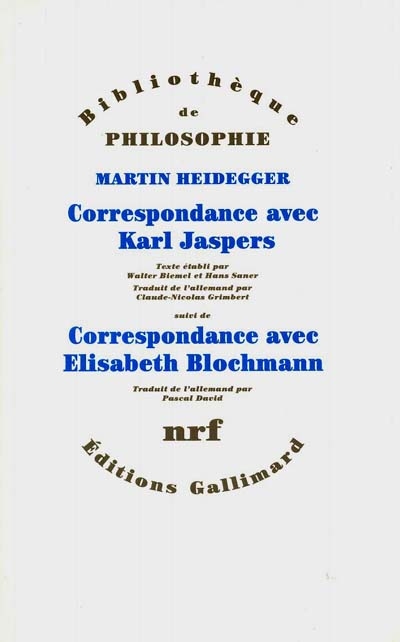 Correspondance avec Karl Jaspers : 1920-1963 ; suivi de Correspondance avec Elisabeth Blochmann : 1918-1969
