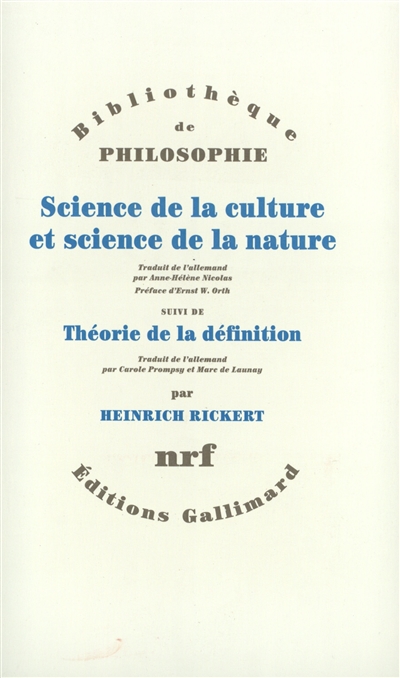 Science de la culture et science de la nature ; suivi de Théorie de la définition ;