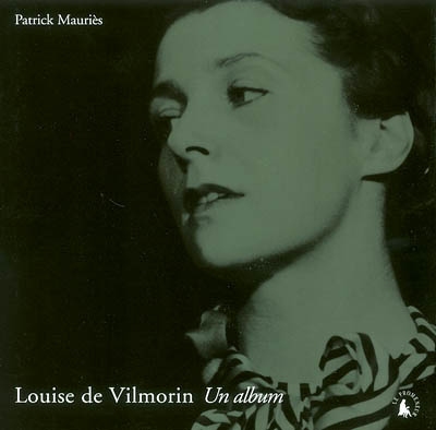 Louise de Vilmorin, un album