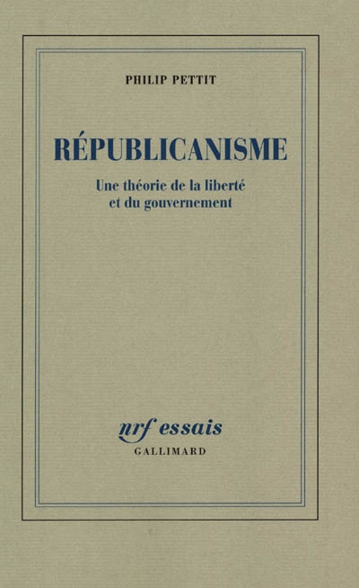 Républicanisme : une théorie de la liberté et du gouvernement