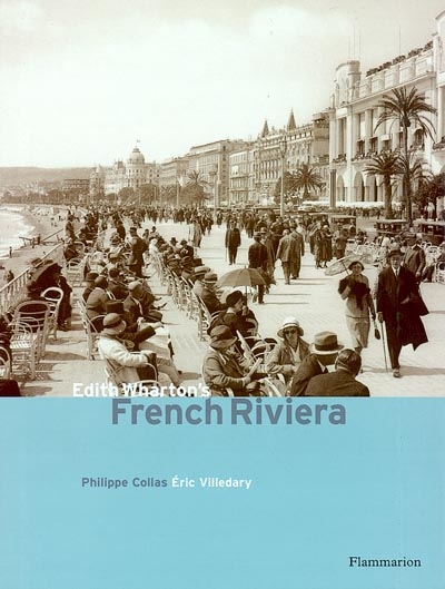 Edith Wharton and the French Riviera