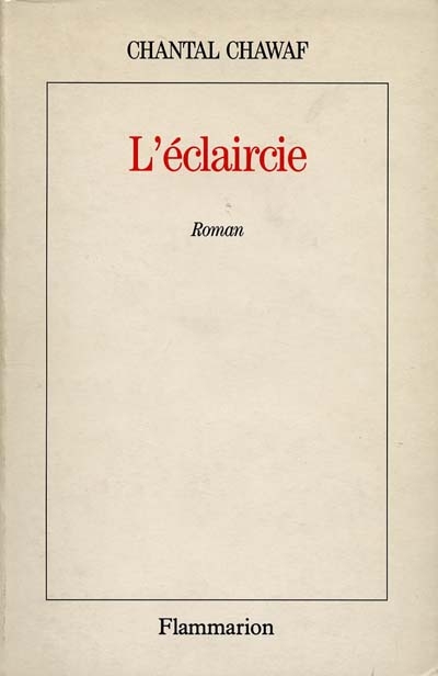 L'Eclaircie : roman