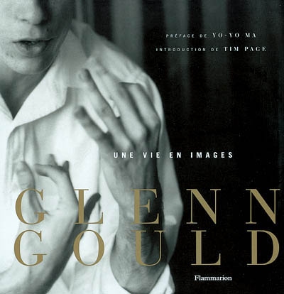Glenn Gould : une vie en images