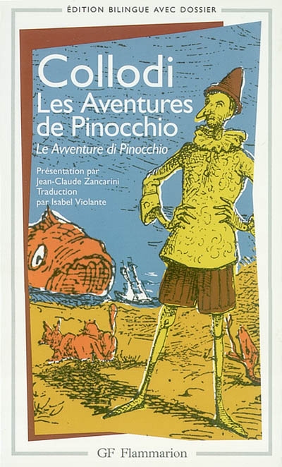 Les aventures de Pinocchio = Le avventure di Pinocchio