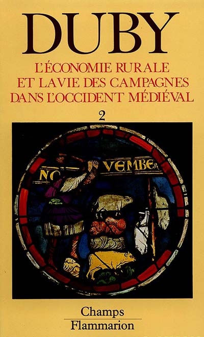 L'économie rurale et la vie des campagnes dans l'Occident médiéval (France, Angleterre, Empire, 9e-15e siècle) : essai de synthèse et perspectives de recherches