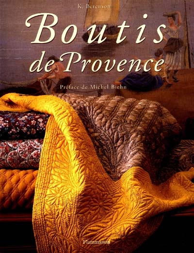Les boutis de Provence