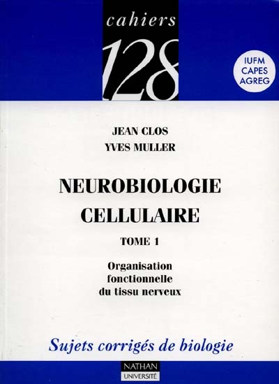Neurobiologie cellulaire