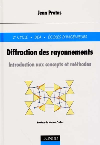 Diffraction des rayonnements : introduction aux concepts et méthodes