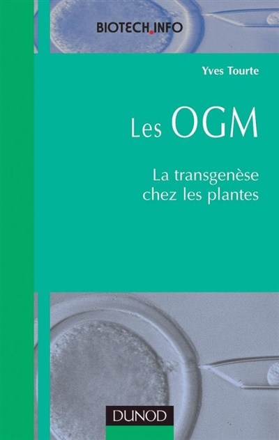 Les OGM : la transgenèse chez les plantes