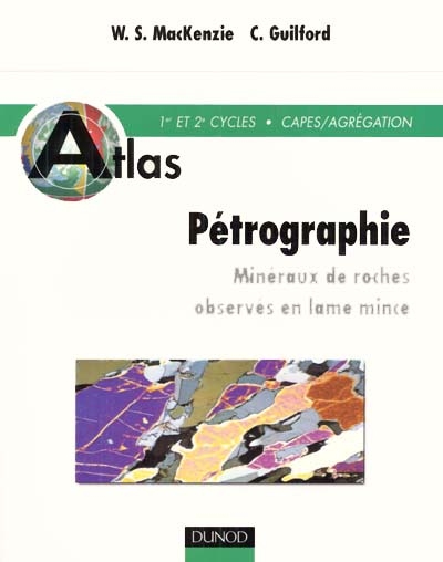 Atlas de pétrographie : minéraux de roches observés en lame mince