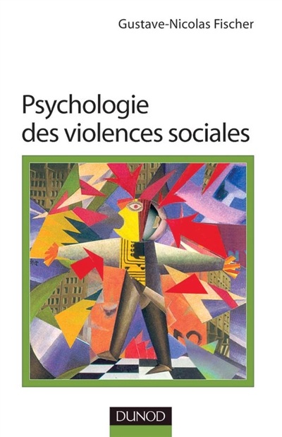 Psychologie de la violence sociale