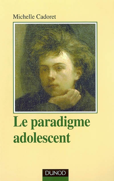 Le paradigme adolescent