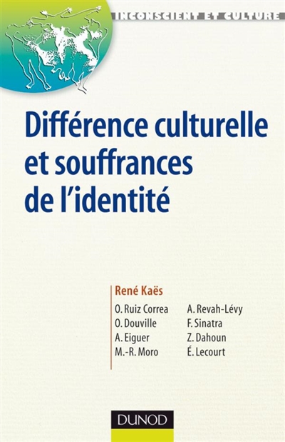 Différence culturelle et souffrances de l'identité